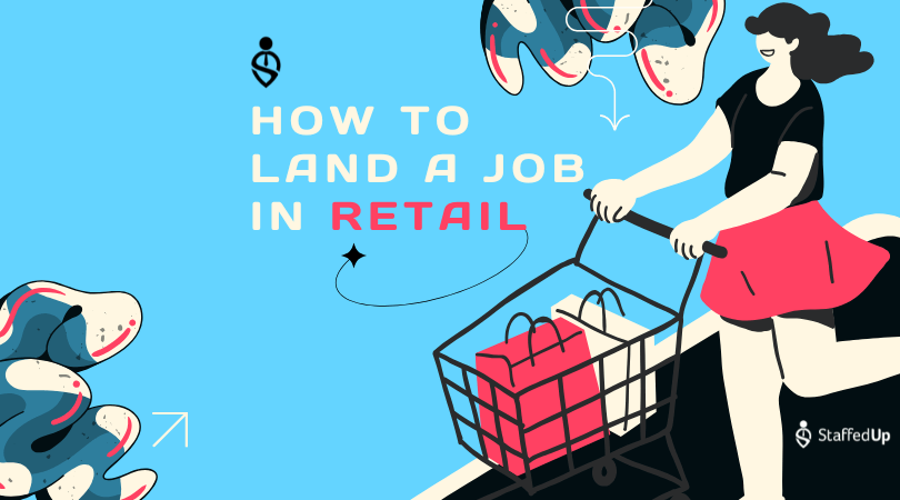 How to Land a Job in Retail