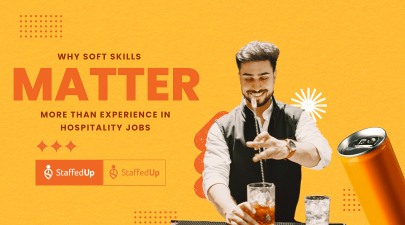 Why Soft Skills Win in Hospitality